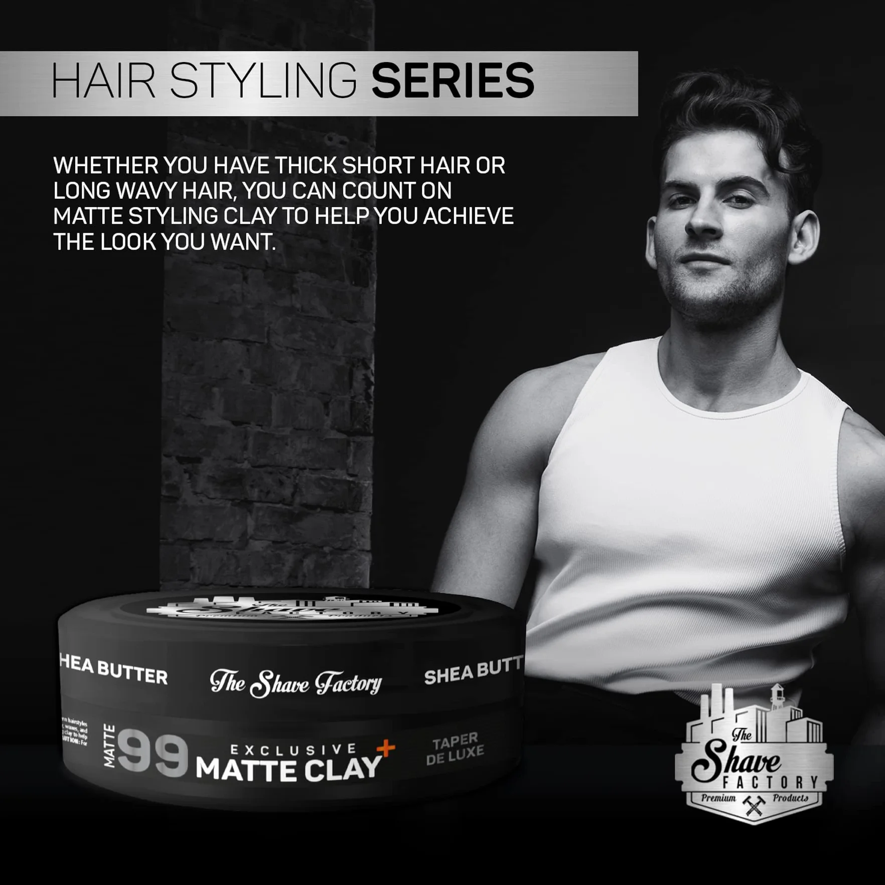 The Shave Factory - Exclusive Matte Clay Taper De Luxe 99 - Matowa glinka do włosów 150ml