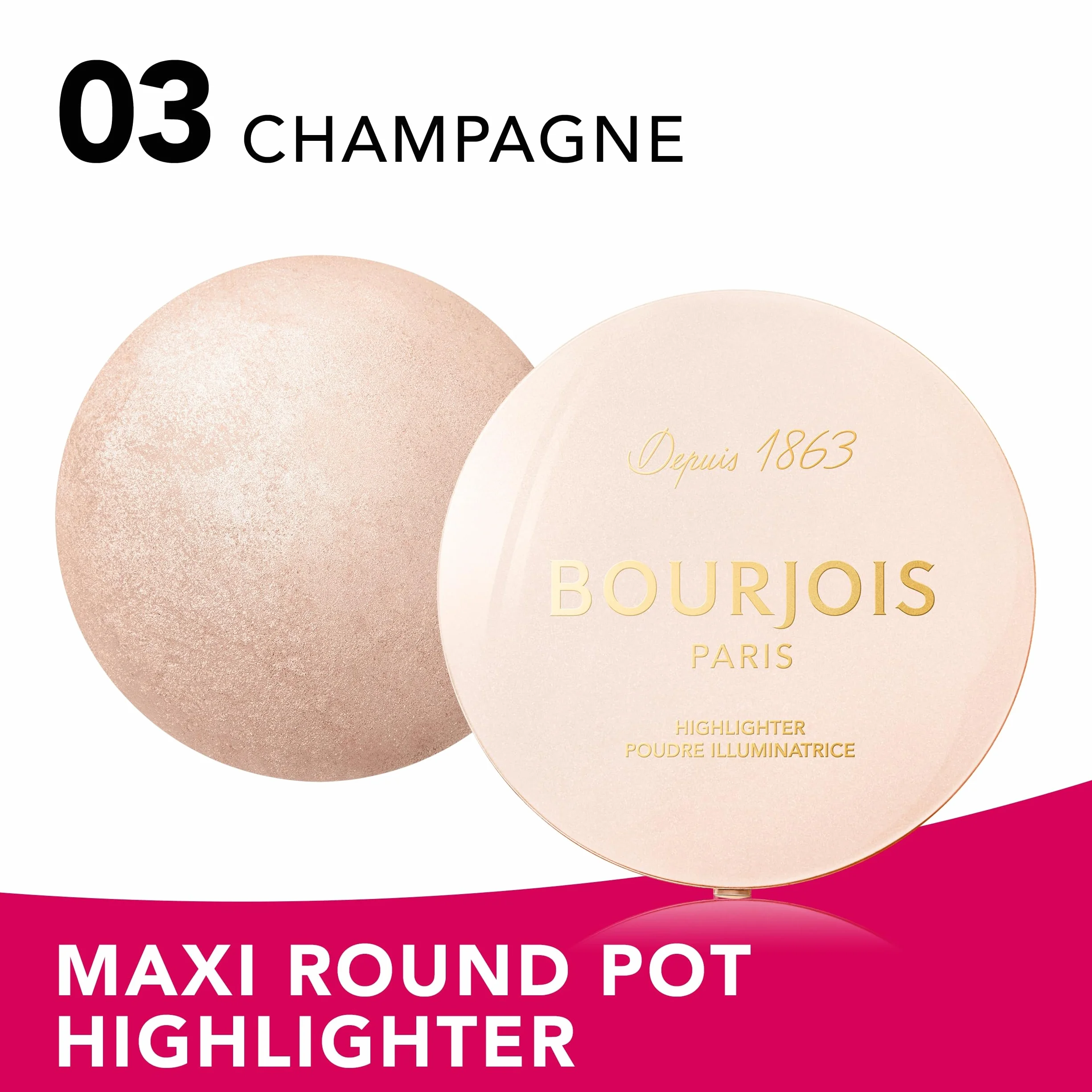 Bourjois Maxi Round Pot rozświetlacz do twarzy 003 Highlighter 7 g