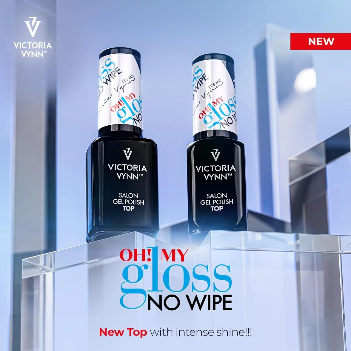 Victoria Vynn Gel Polish Top OH! MY GLOSS No Wipe UV LED Soak Off lakier do paznokci bez wycierania manicure (8 ml, 8, mililitr)