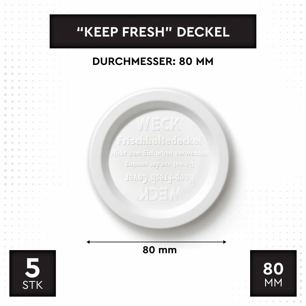 WECK Keep Fresh Weck pokrywka 80 mm, 5 sztuk, do konserw, soków, do hermetycznego przechowywania suchych składników, do słoików WECK
