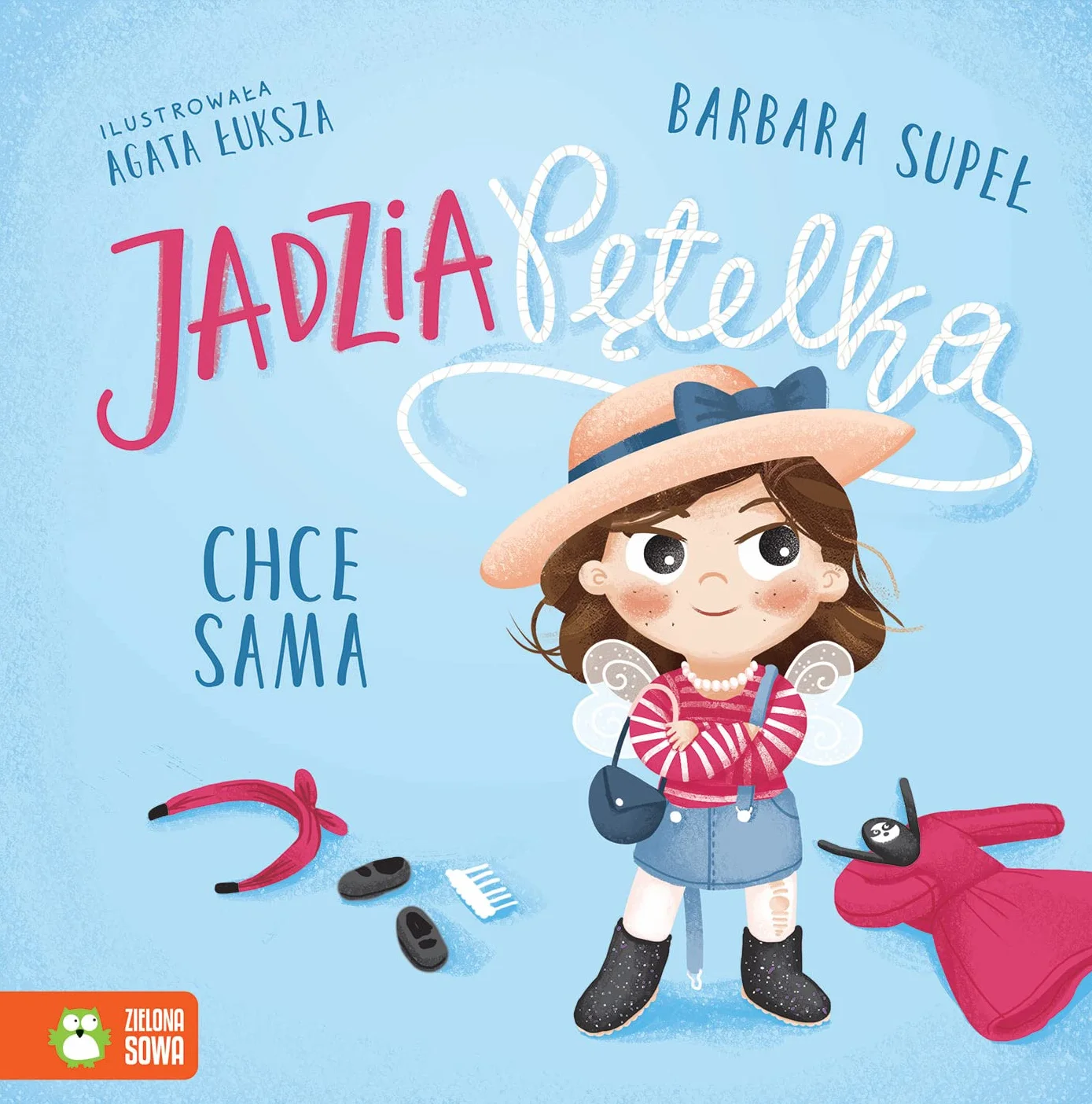 JADZIA PĘTELKA CHCE SAMA